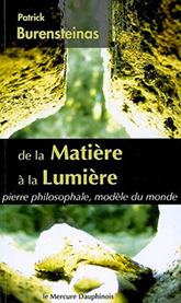 De la Matière à la Lumière